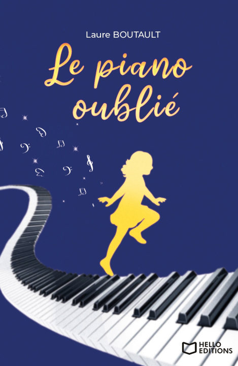 Kniha Le piano oublié Laure Boutault