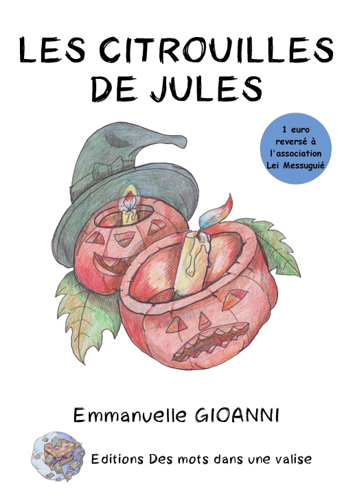Книга Les citrouilles de Jules Gioanni