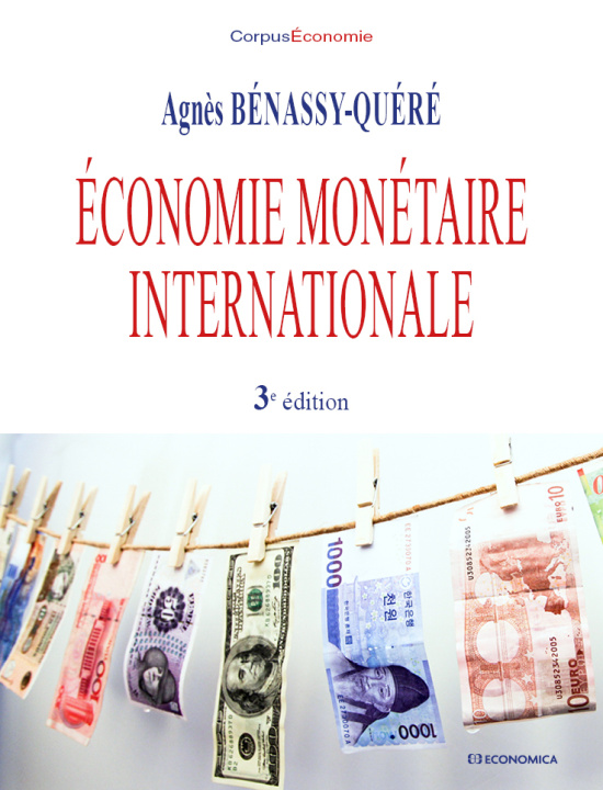 Carte Economie monétaire internationale, 3e éd. Bénassy-Quéré