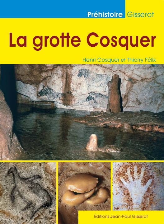 Книга LA GROTTE COSQUER Cosquer
