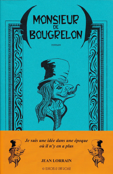 Kniha MONSIEUR DE BOUGRELON LORRAIN