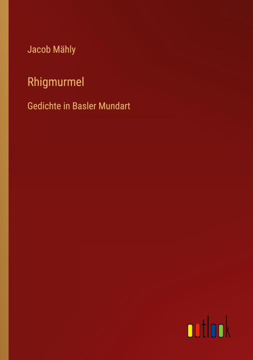 Book Rhigmurmel Jacob Mähly