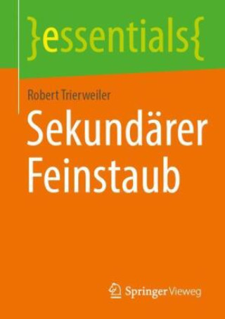 Knjiga Sekundärer Feinstaub Robert Trierweiler
