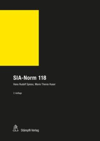Kniha SIA-Norm 118 Marie-Theres Huser