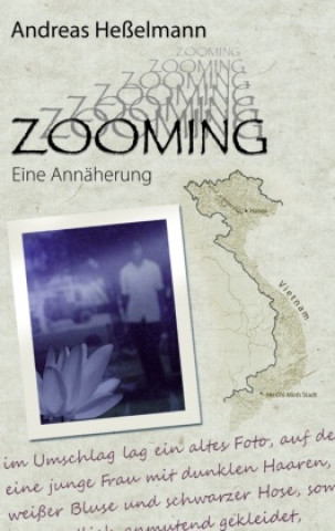 Knjiga Zooming Andreas Heßelmann