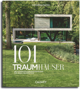Könyv 101 Traumhäuser Katharina Matzig