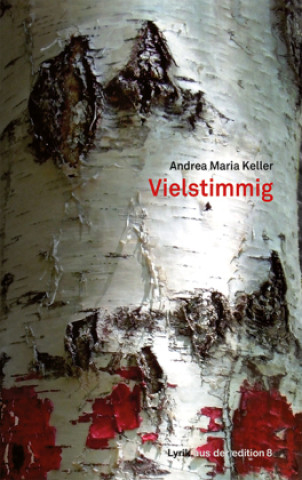Kniha Vielstimmig Andrea Maria Keller
