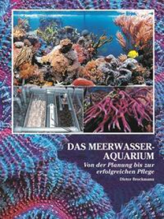Könyv Das Meerwasseraquarium 