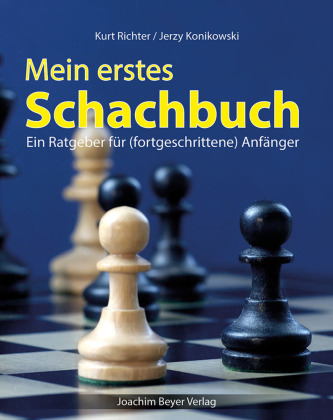 Kniha Mein erstes Schachbuch Kurt Richter