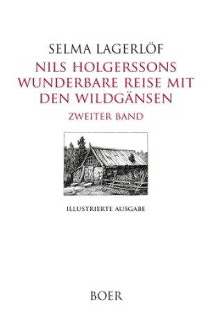 Könyv Nils Holgerssons wunderbare Reise mit den Wildgänsen Band 2 Selma Lagerlöf