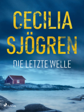 Kniha Die letze Welle Cecilia Sjögren