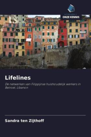 Knjiga Lifelines Sandra ten Zijthoff