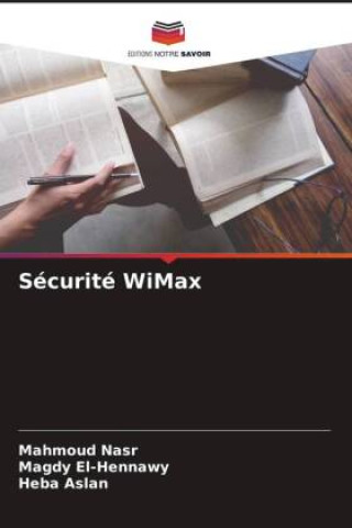 Livre Sécurité WiMax Mahmoud Nasr