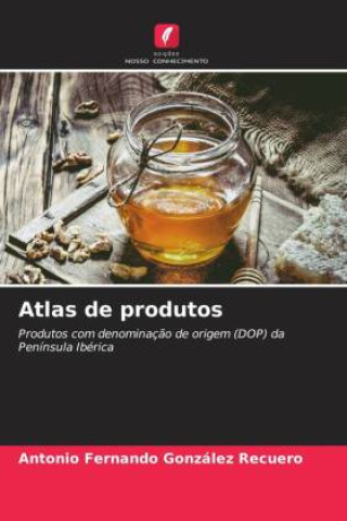 Knjiga Atlas de produtos Antonio Fernando González Recuero