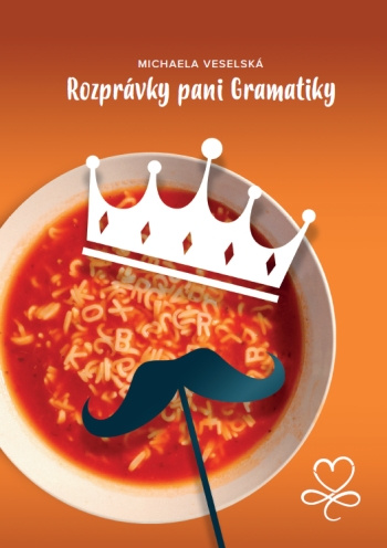 Book Rozprávky pani Gramatiky Michaela Veselská