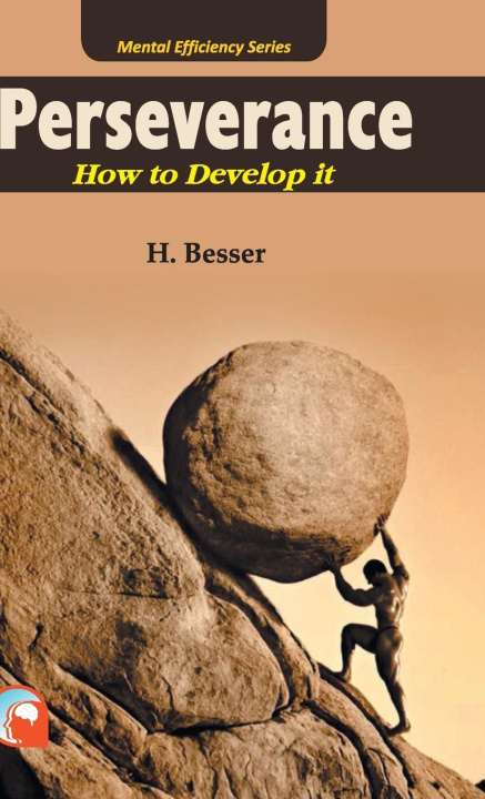 Knjiga PERSEVERANCE H. BESSER