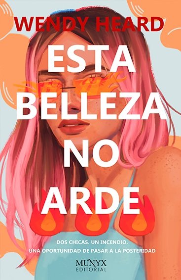 Buch La belleza no arde WENDY HEARD