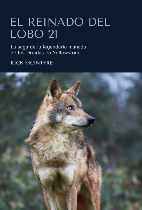 Книга El Reinado del Lobo 21 RICK MCLNTYRE