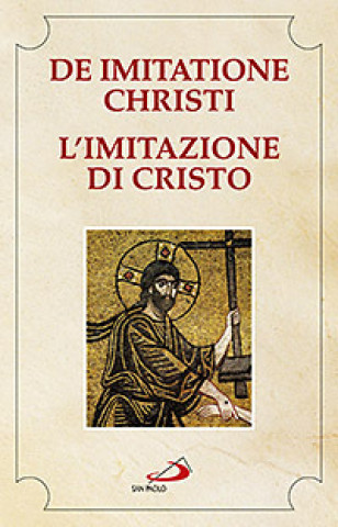 Книга De imitatione Christi-L'imitazione di Cristo. Testo latino a fronte 