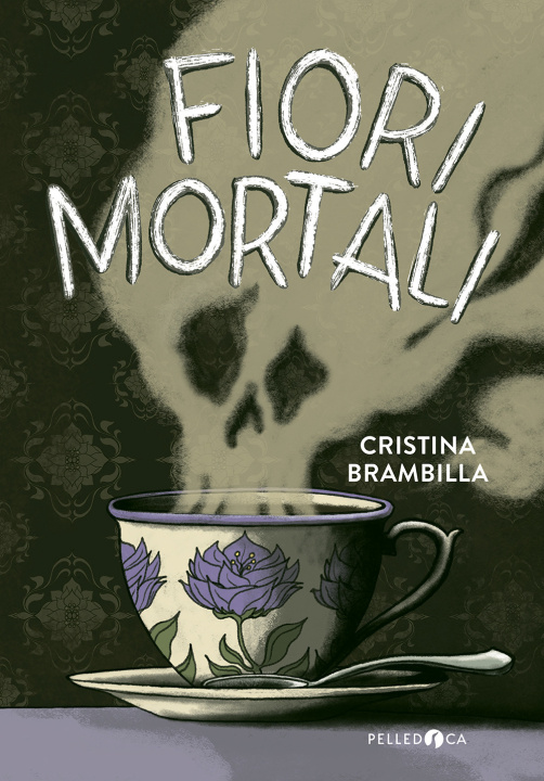 Book Fiori mortali Cristina Brambilla