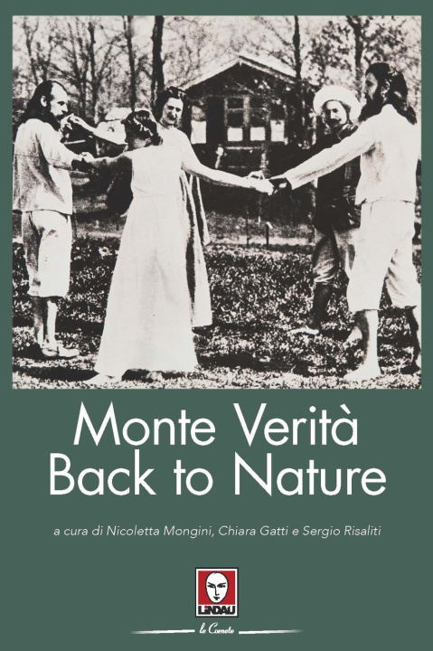 Kniha Monte Verità. Back to nature 