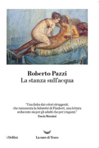 Книга stanza sull'acqua Roberto Pazzi