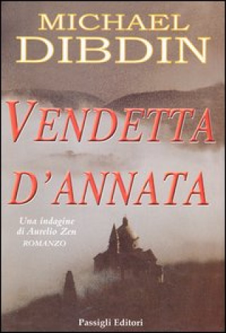 Kniha Vendetta d'annata Michael Dibdin