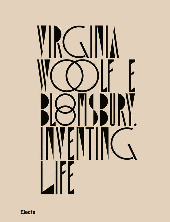 Könyv Virginia Woolf e Bloomsbury. Inventing life 