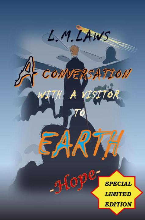Kniha A Conversation with a Visitor to Earth L. M. Laws