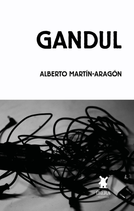 Knjiga GANDUL ALBERTO MARTIN ARAGON