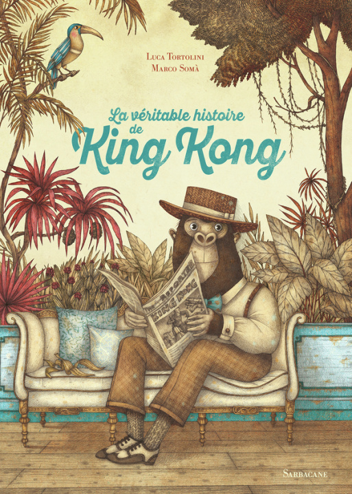 Knjiga La véritable histoire de King Kong Tortolini