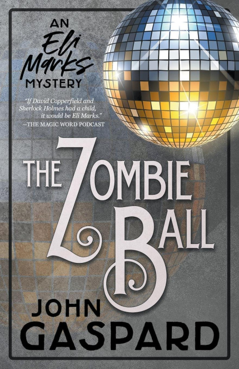 Книга The Zombie Ball John Gaspard
