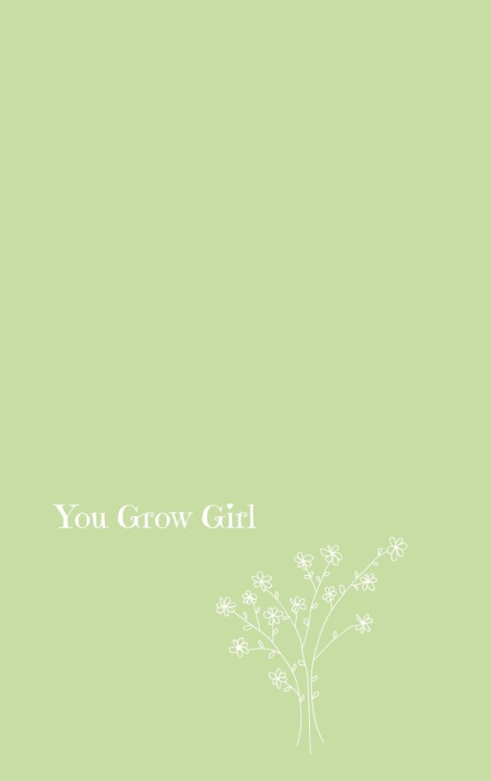 Könyv You Grow Girl! 