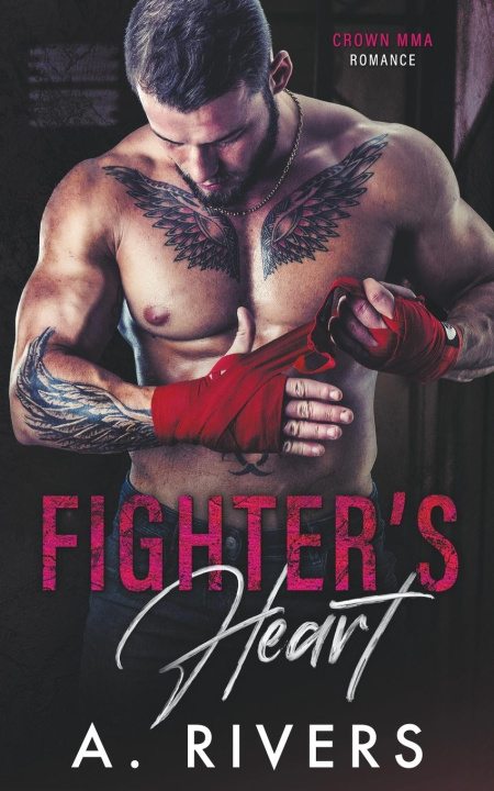 Kniha Fighter's Heart Alexa Rivers