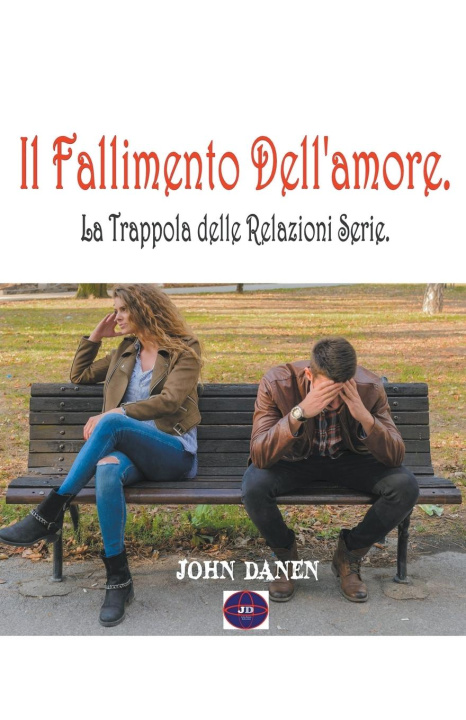 Knjiga Il Fallimento Dell'amore. John Danen