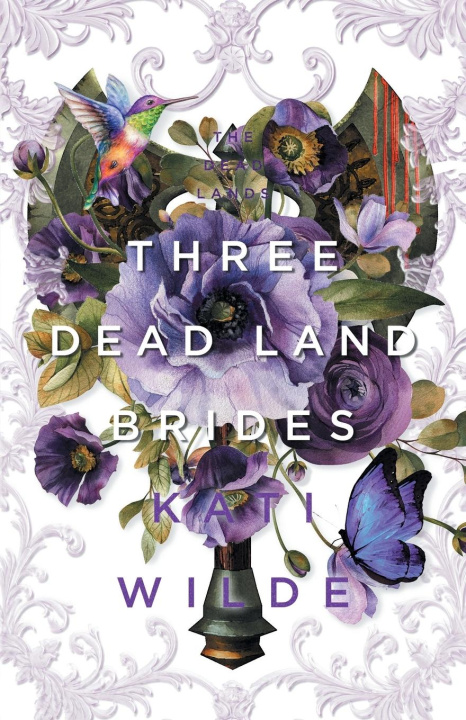 Knjiga Three Dead Land Brides Kati Wilde