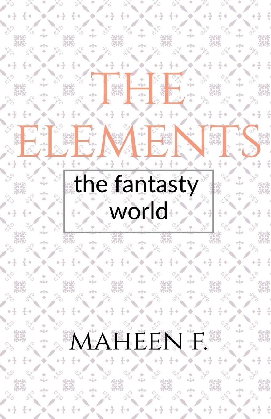 Knjiga The elements Maheen F.