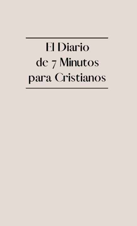 Kniha El Diario de 7 Minutos para Cristianos 