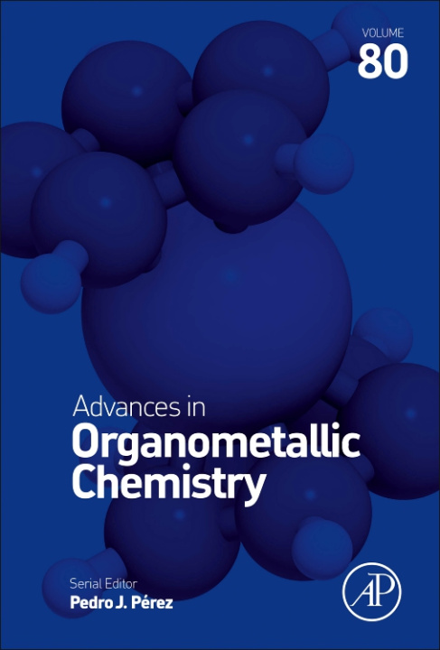 Kniha Advances in Organometallic Chemistry Pedro Perez