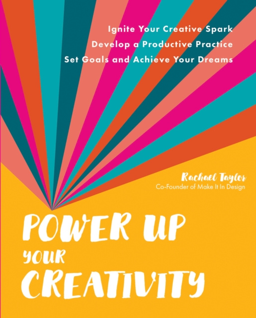E-book Power Up Your Creativity Rachael Taylor