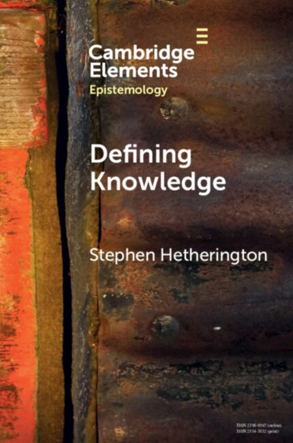 E-knjiga Defining Knowledge Stephen Hetherington