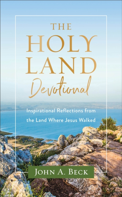 E-knjiga Holy Land Devotional John A. Beck