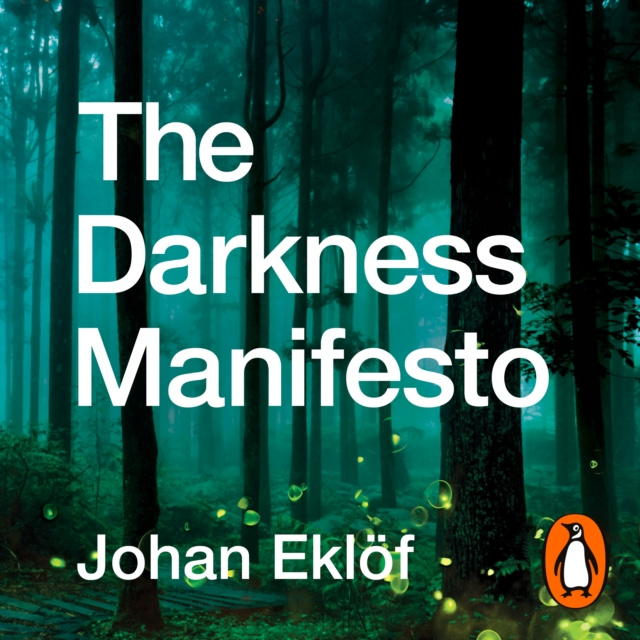 Audiobook Darkness Manifesto Johan Eklof