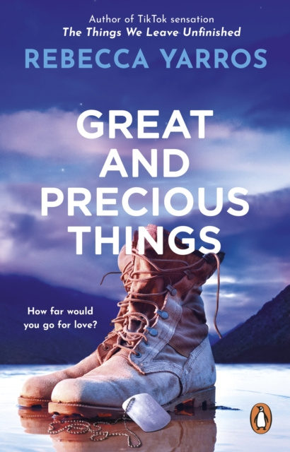 E-book Great and Precious Things Rebecca Yarros