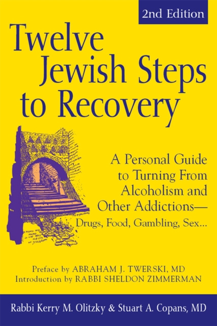 E-kniha Twelve Jewish Steps to Recovery (2nd Edition) MD Dr. Stuart A. Copans