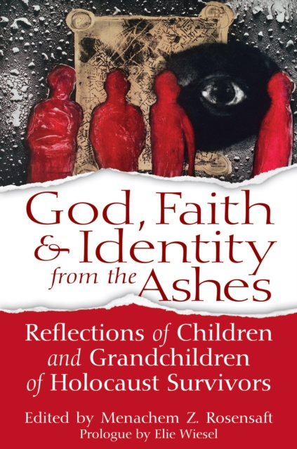 E-book God, Faith & Identity from the Ashes Menachem Z. Rosensaft