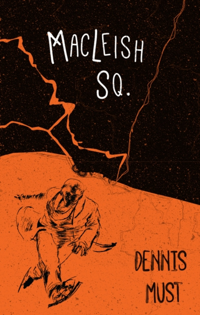 E-Book MacLeish Sq. Dennis Must