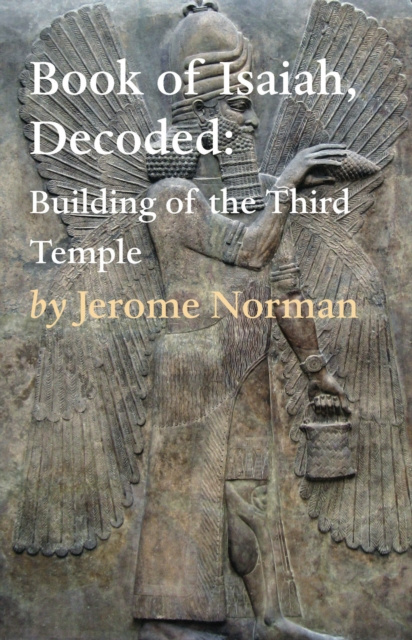 E-kniha Book of Isaiah, Decoded: Building of the Third Temple Jerome Norman