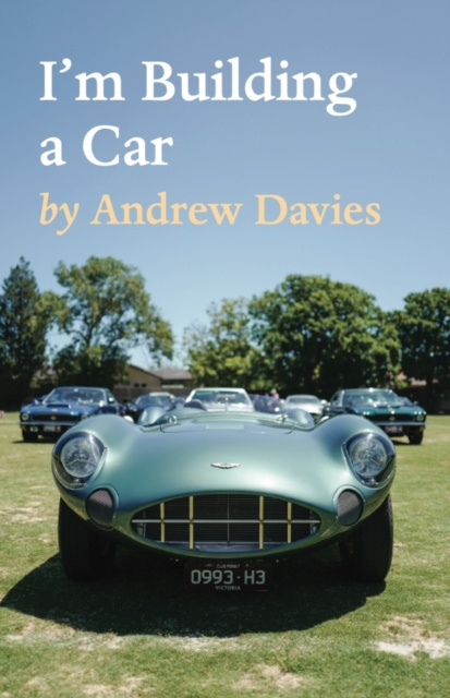 E-kniha I&apos;m Building a Car Andrew Davies