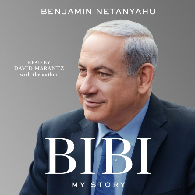 Audiobook Bibi Benjamin Netanyahu